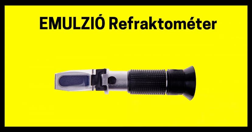 Schwarzes Handrefraktometer vor gelbem Hintergrund mit der ungarischen Aufschrift „EMULZIÓ Refraktométer”.